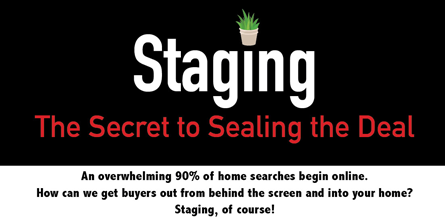 Staging: The Secret to Sealing the Deal