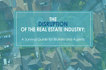 EXCLUSIVE: Disruption in Real Estate—Advancement or Threat?