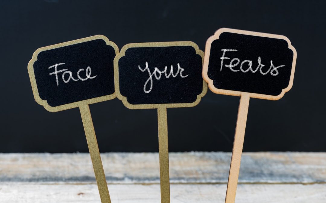 Don’t Let Fear Get in Your Way