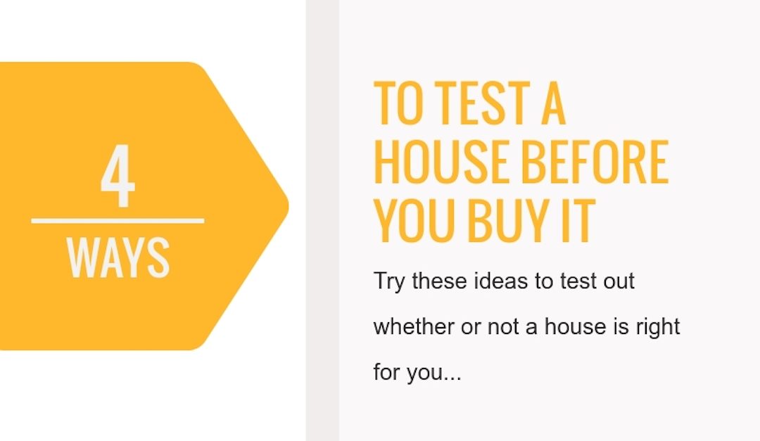 4 Ways to Test a House Before You Buy It