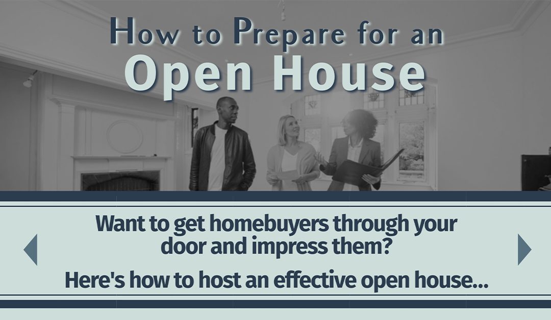 How to Prepare for an Open House