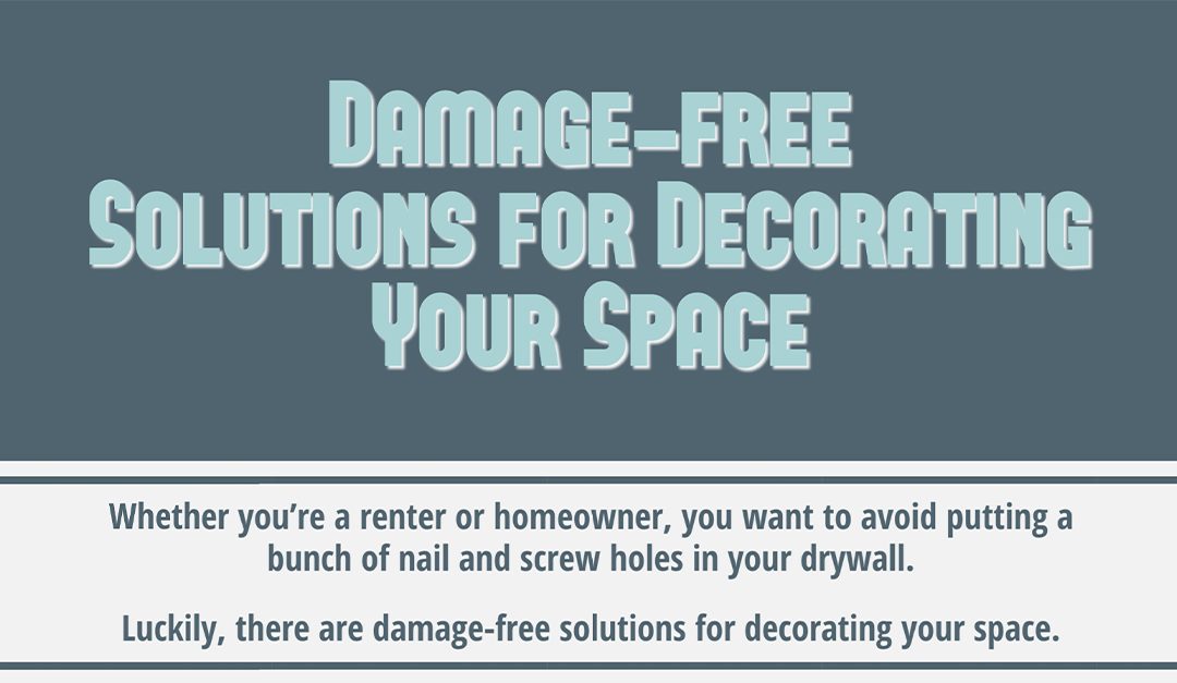 Damage-Free Solutions for Decorating Your Space