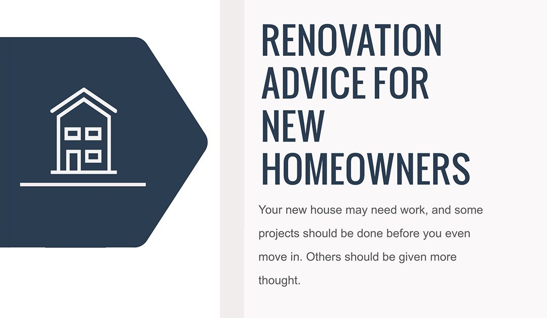 Renovation Advice for New Homeowners