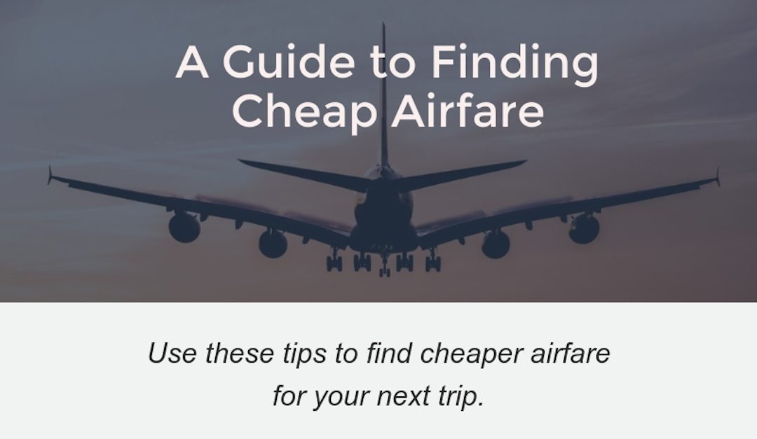 A Guide to Finding Cheap Airfare