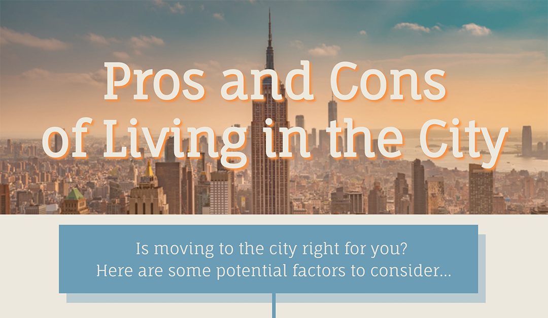 Pros and Cons of Living in the City