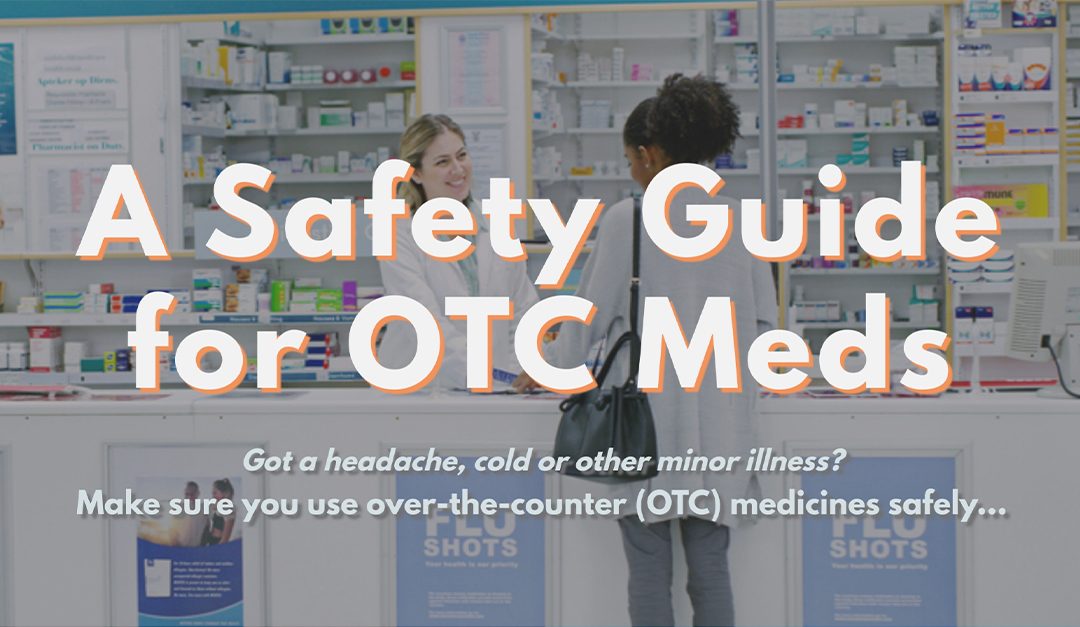A Safety Guide for OTC Meds