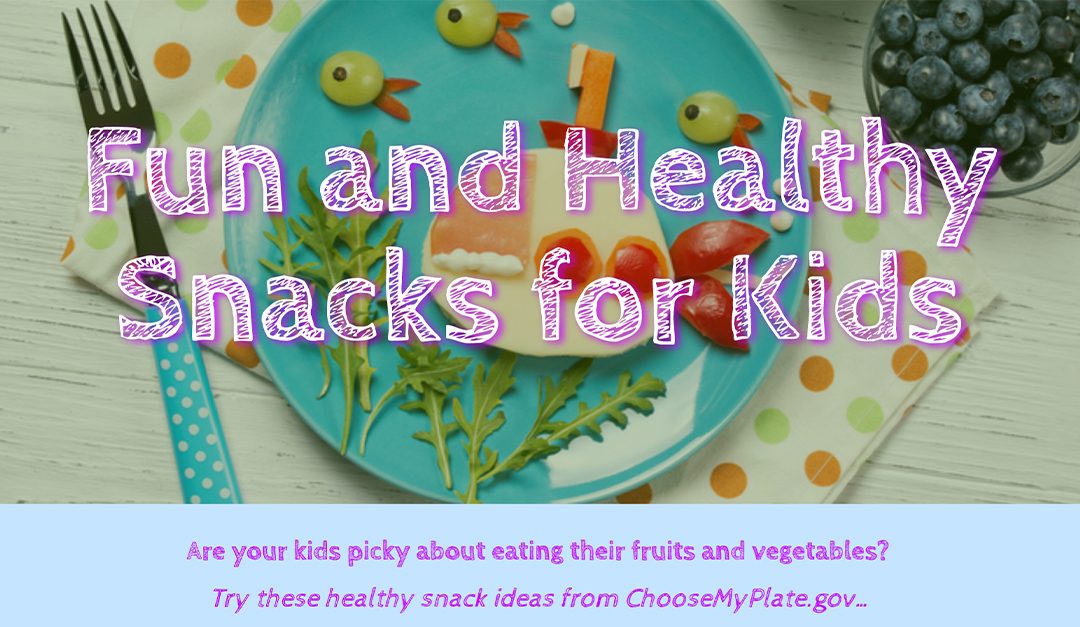Fun and Healthy Snacks for Kids