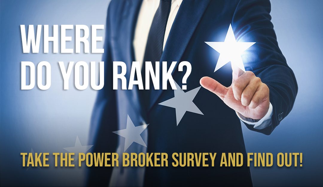 How Participating in the Power Broker Report Can Help Your Business