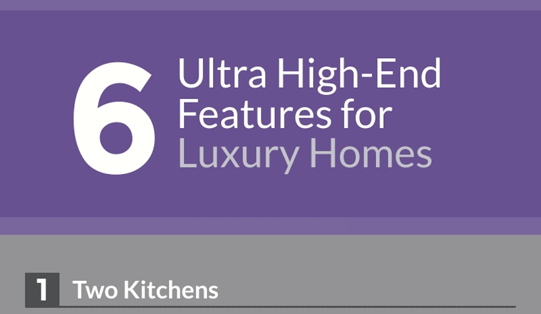 6 Ultra High-End Features for Luxury Homes
