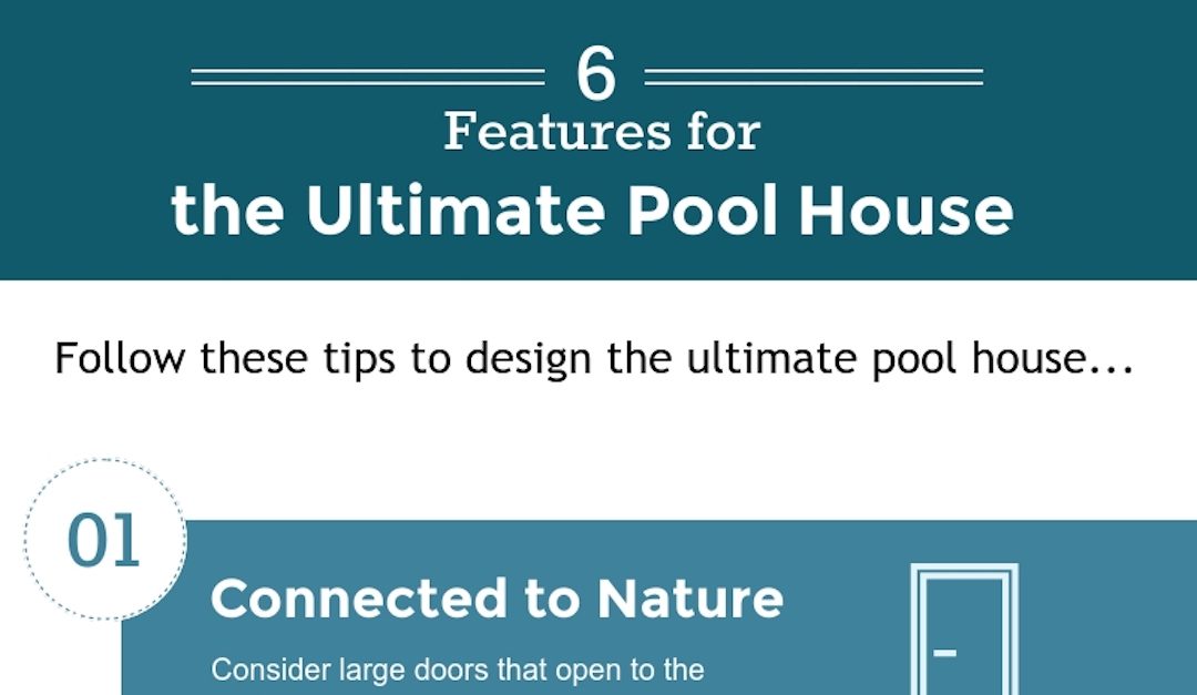 6 Features for the Ultimate Pool House