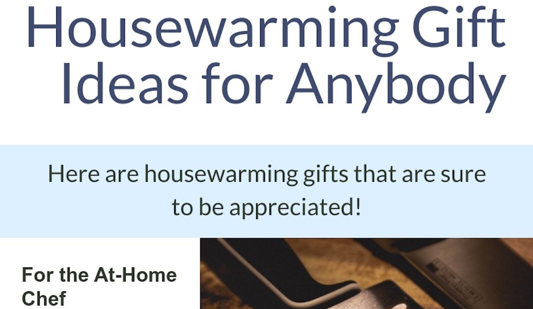 Housewarming Gift Ideas For Anybody