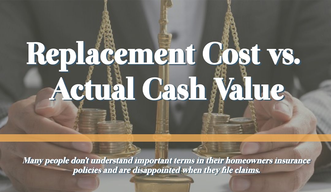 Replacement Cost vs. Actual Cash Value