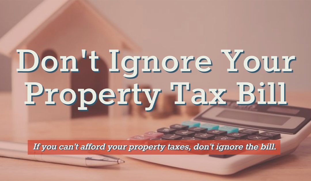 Don’t Ignore Your Property Tax Bill