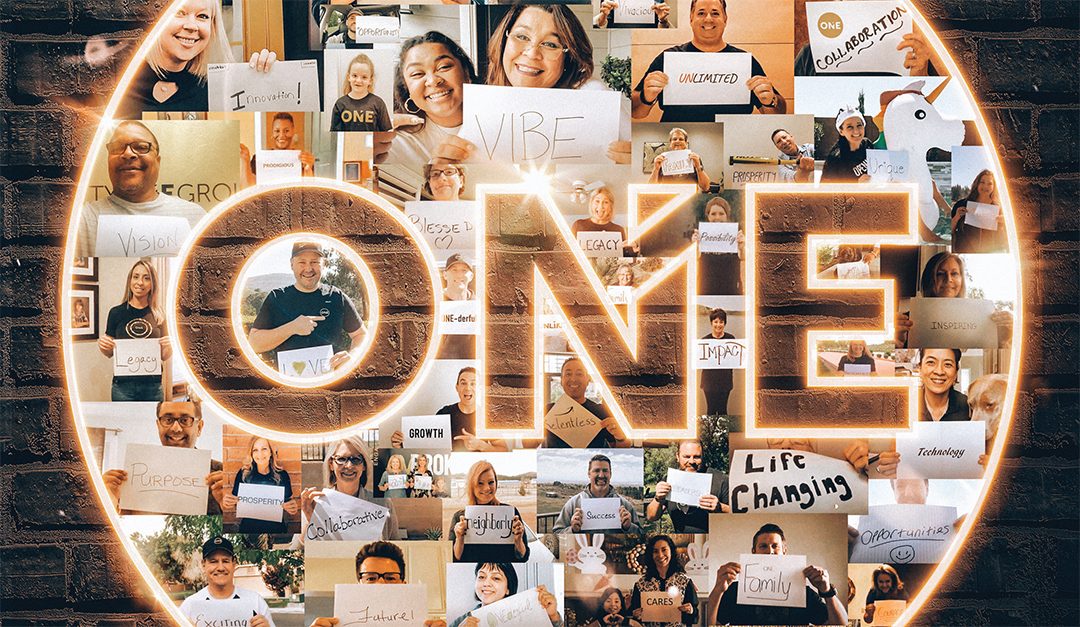 The Power of One: The Thread that Weaves Realty ONE Group Together Through Challenging Times and Beyond