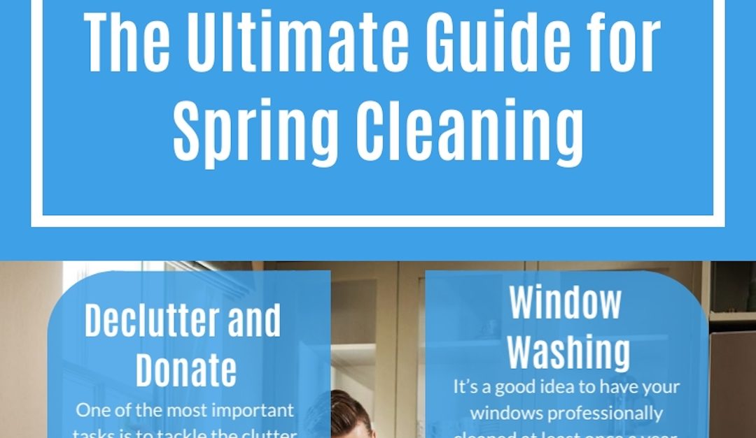 The Ultimate Guide for Spring Cleaning