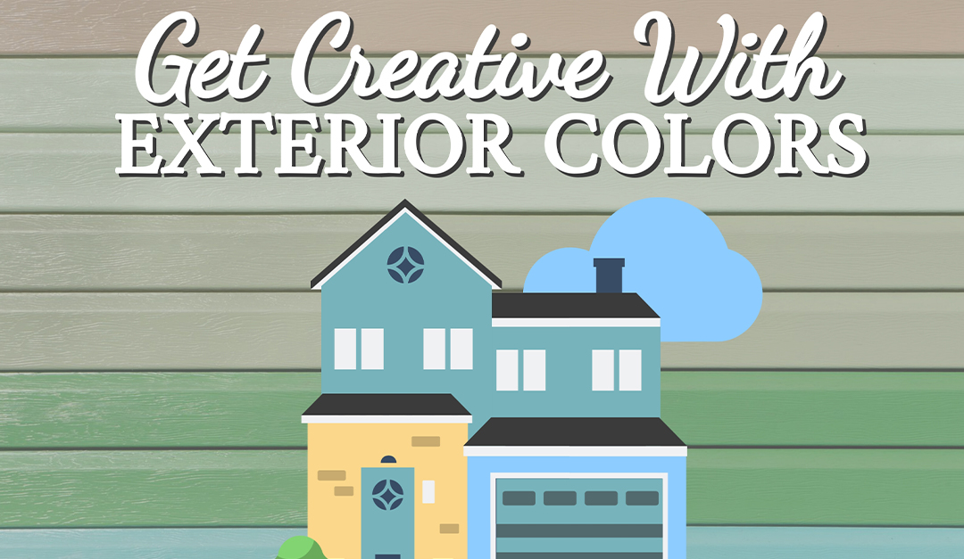 Get Creative With Exterior Colors