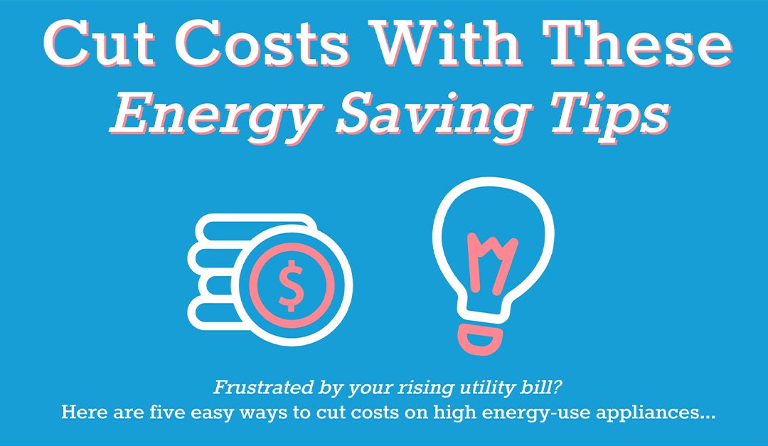 Cut Costs With These Energy Saving Tips