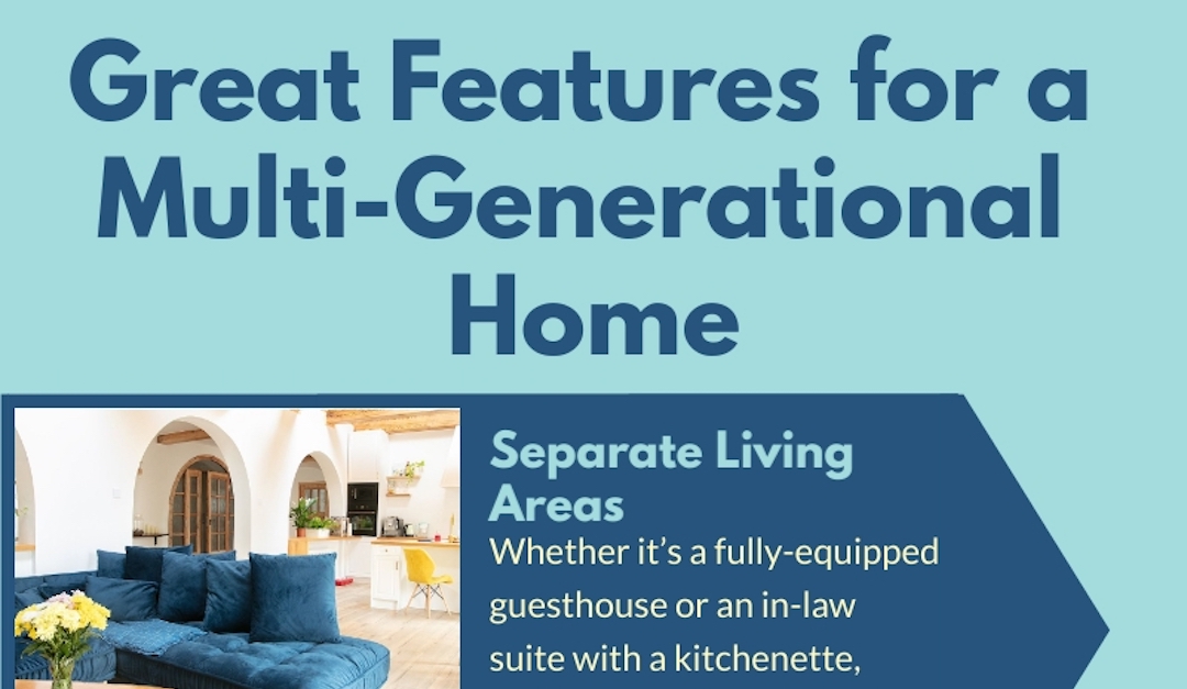 Great Features for a Multi-Generational Home