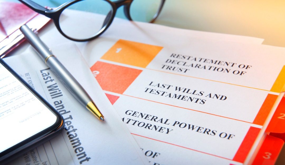 Why You Should Update Your Will or Make One If You Haven’t Already