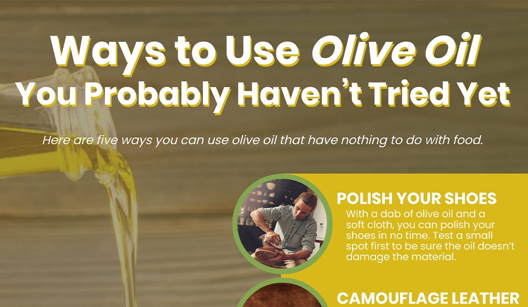 5 Ways to Use Olive Oil You Probably Haven’t Tried Yet