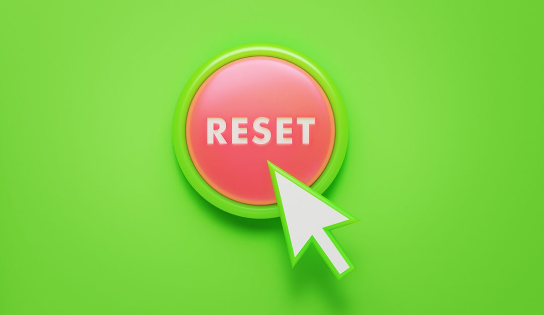 Hitting the Reset Button