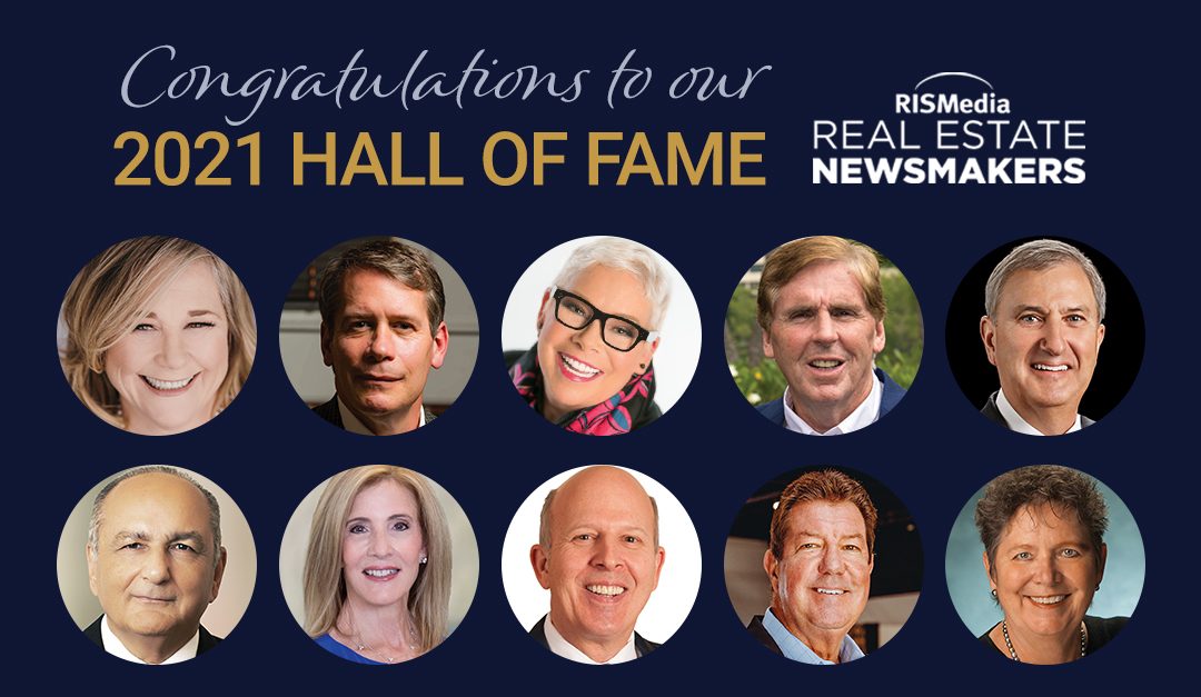 2021 Real Estate Newsmakers: The Hall of Fame