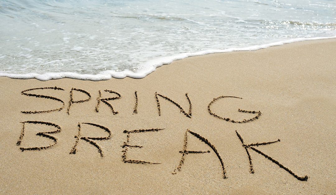 Spring Break: Should I Stay or Should I Go?