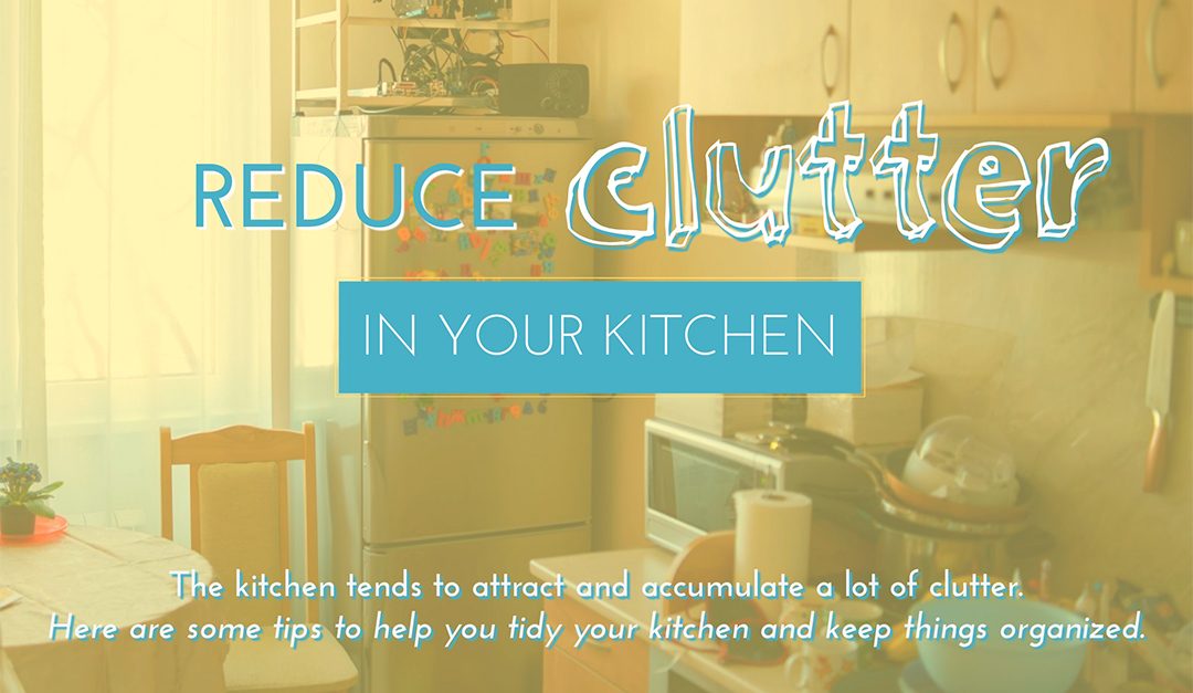 Reduce Clutter in Your Kitchen