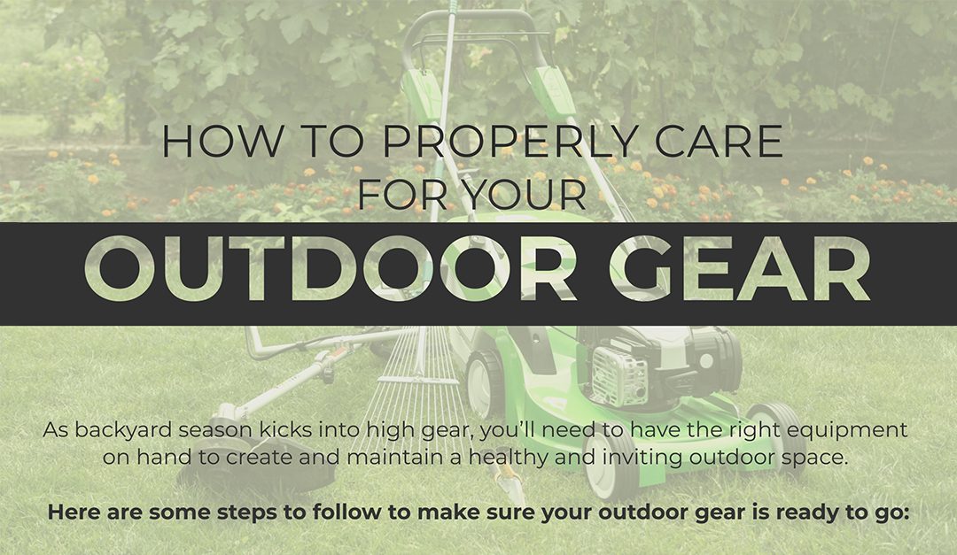 How to Properly Care for Your Outdoor Gear