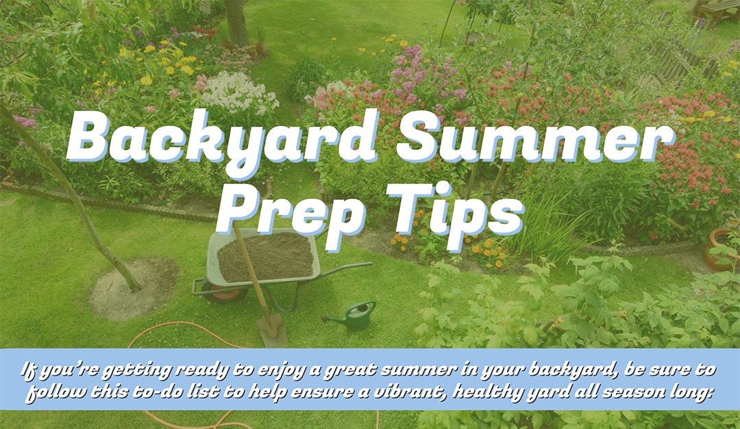 Backyard Summer Prep Tips
