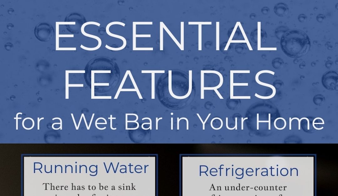 Essential Features for a Wet Bar in Your Home