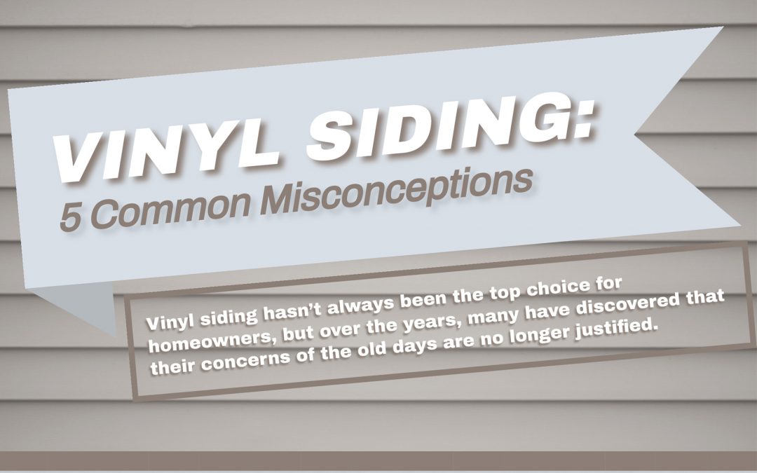 Vinyl Siding: 5 Common Misconceptions